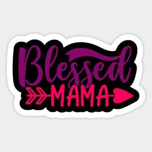 Blessed mama Sticker